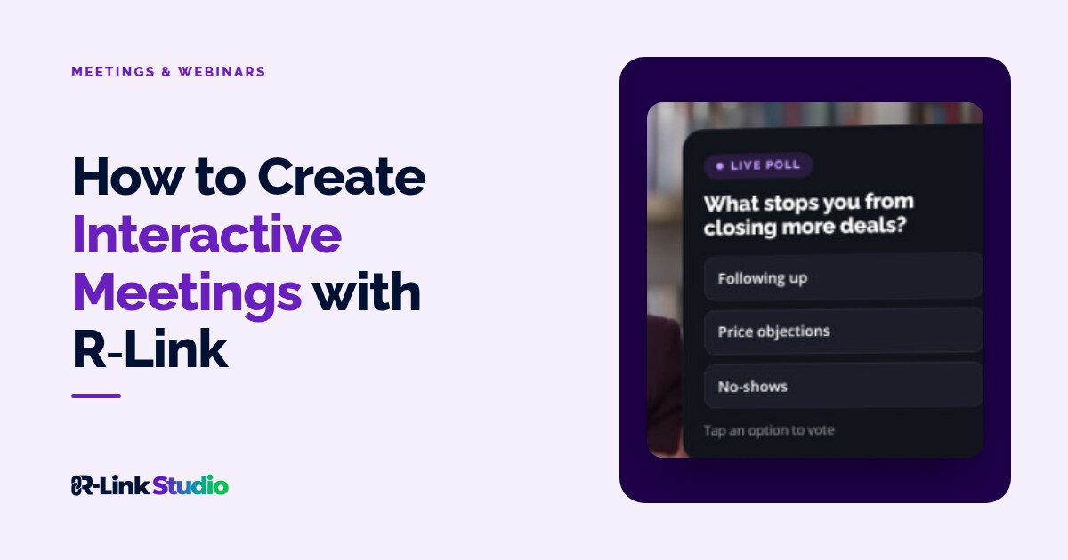 Cover image with the title: How to Create Interactive Meetings with R-Link