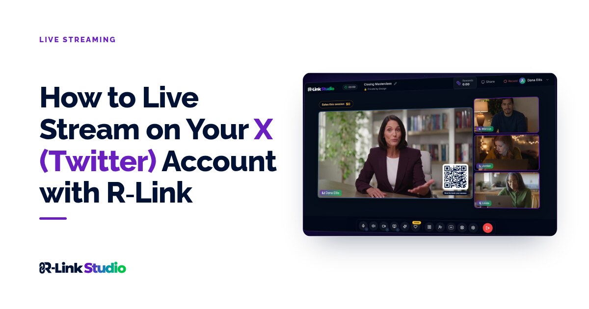 Cover image with the title: How to Live Stream on Your X (Twitter) Account with R-Link